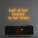 'Half of her beauty' Neon Sign NeonPilgrim