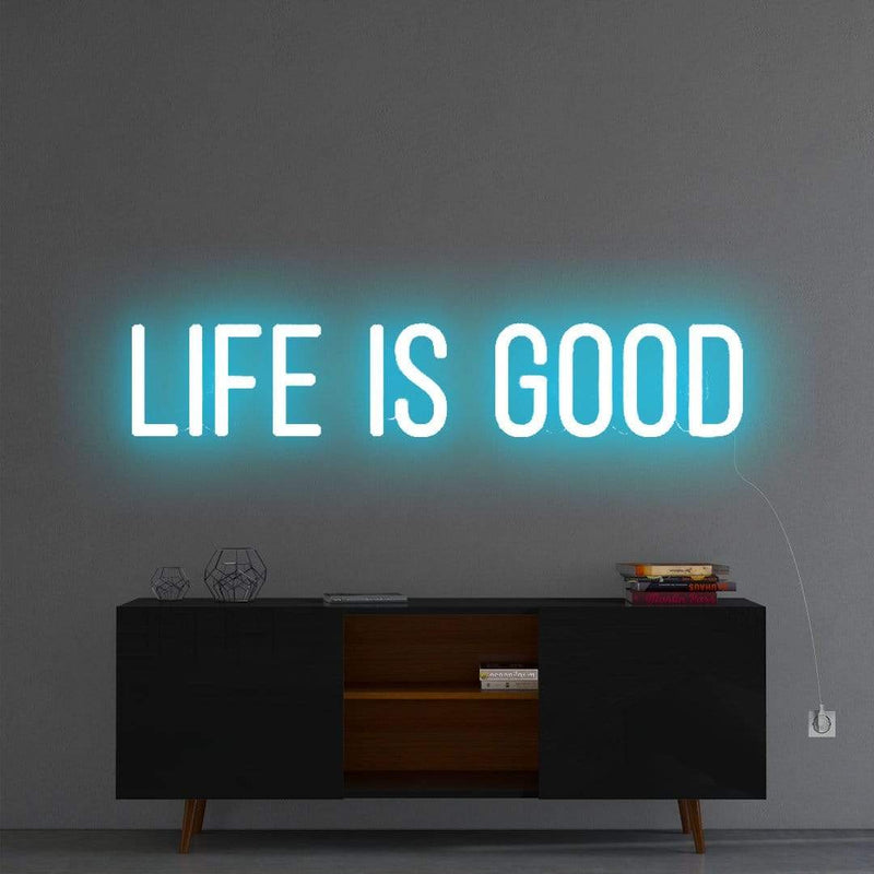 'Life Is Good' Neon Sign NeonPilgrim