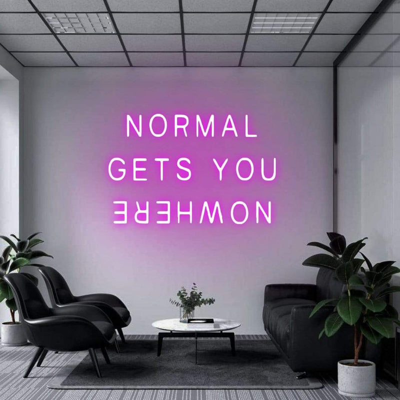 'Normal Gets You Nowhere' Neon Sign NeonPilgrim