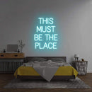 'This Must Be The Place' Neon Sign NeonPilgrim