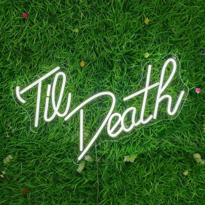 'Til Death' Neon Sign NeonPilgrim