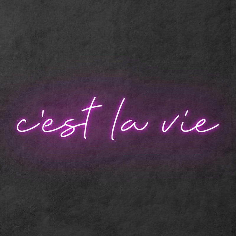'C'est La Vie' Neon Sign NeonPilgrim