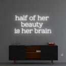 'Half of her beauty' Neon Sign NeonPilgrim