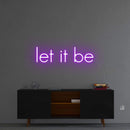'Let It Be' Neon Sign NeonPilgrim