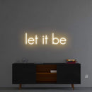 'Let It Be' Neon Sign NeonPilgrim