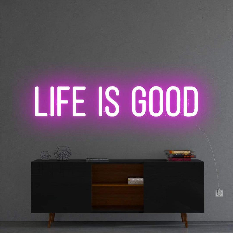 'Life Is Good' Neon Sign NeonPilgrim