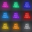 'No Bad Vibes' Neon Sign NeonPilgrim