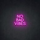 'No Bad Vibes' Neon Sign NeonPilgrim
