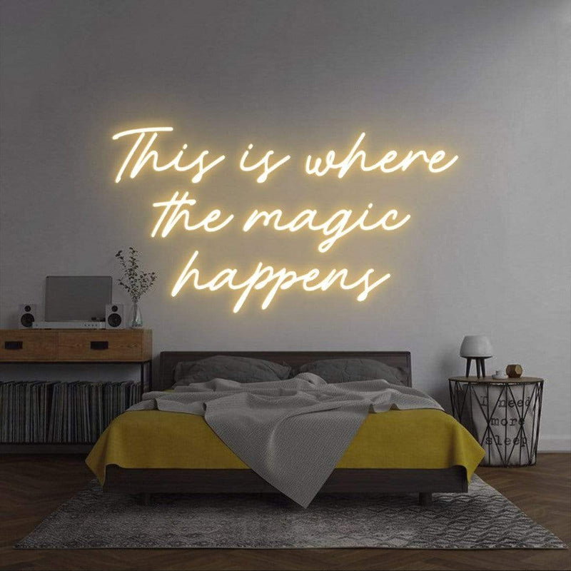 'This is Where the Magic Happens' Neon Sign NeonPilgrim