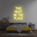 'This Must Be The Place' Neon Sign NeonPilgrim