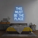'This Must Be The Place' Neon Sign NeonPilgrim